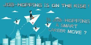 Is Job-hopping a smart career move?