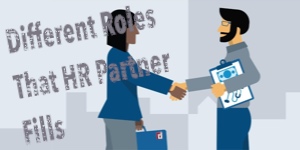 Different Roles That HR Partner Fills