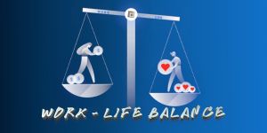 Work-Life Balance